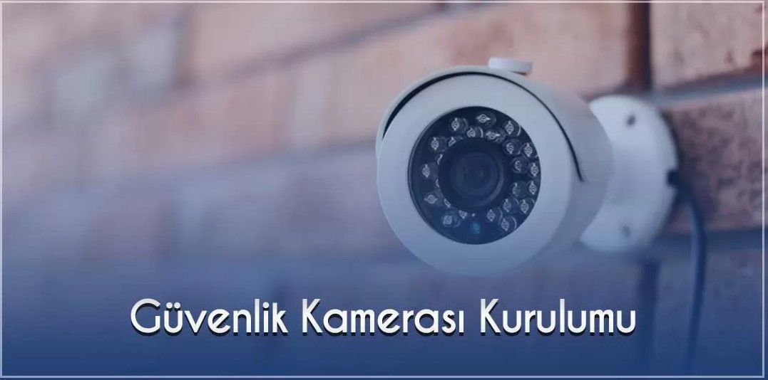 Güvenlik Kamerası Kurulumu